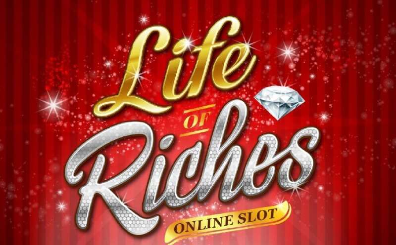 Life of Riches Slot yang Mewah